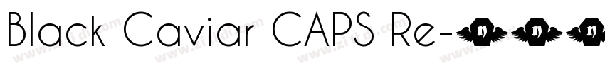 Black Caviar CAPS Re字体转换